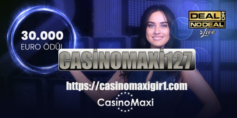 casinomaxi127 ile Canlı Casino casinomaxi’ye