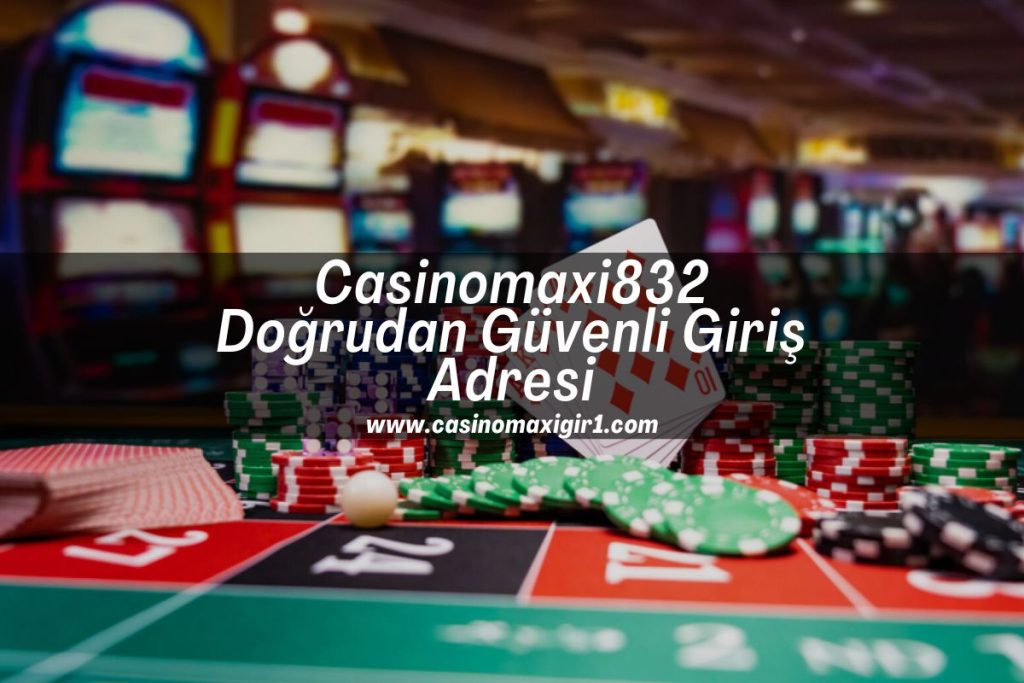 casinomaxigir1-Casinomaxi832